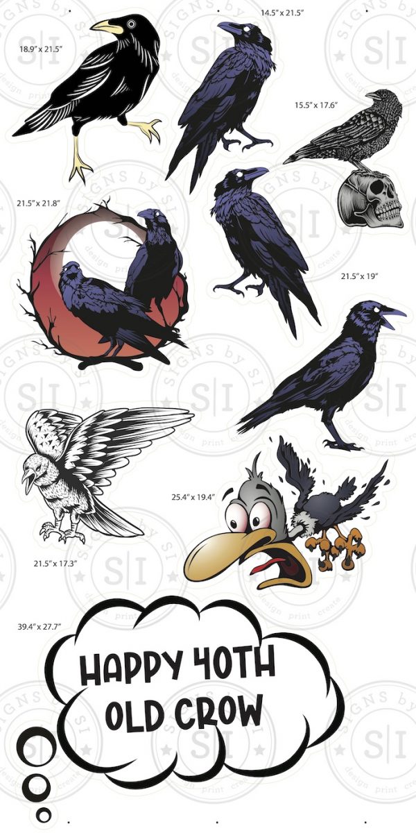 Old Crows Happy 40th Old Crow 9 Pieces Signs by SI