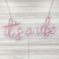 It's a Vibe Acrylic Neon Sign | Birthday Party Neon Sign | Wedding Neon Sign | Sweet 16 Neon Sign | Bar Bat Mitzvah Neon Sign - Image 4